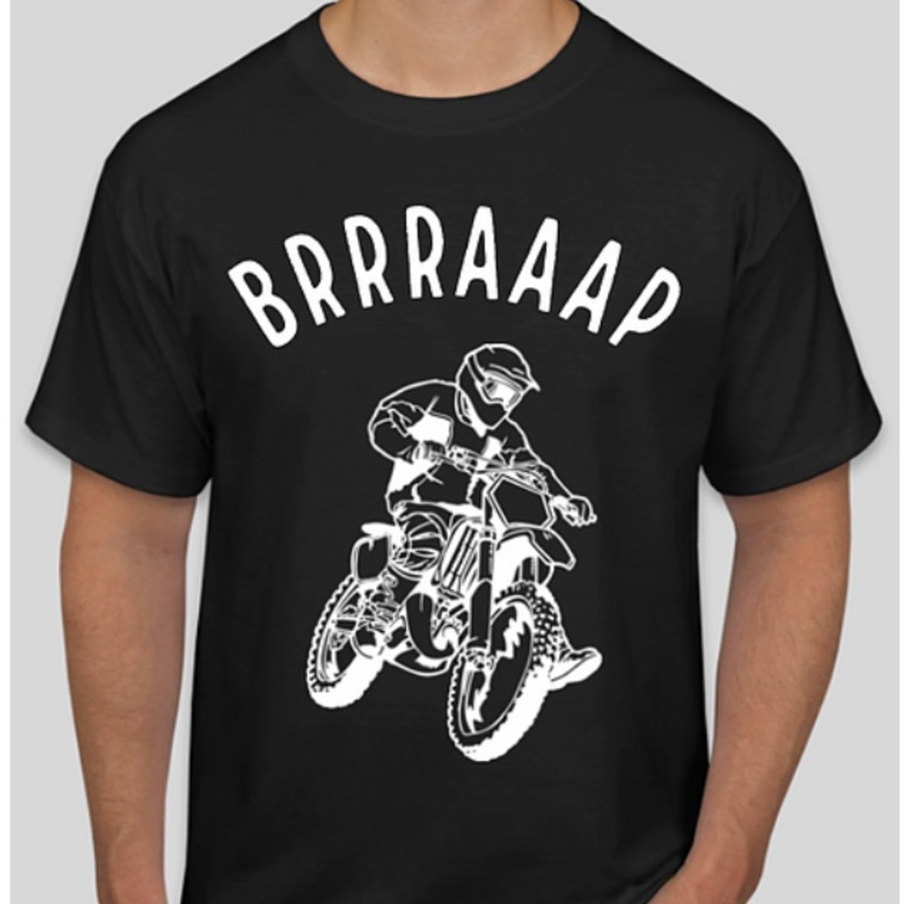 Braaaap Dirt Bike T-Shirt
